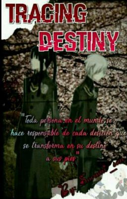 TRACING DESTINY