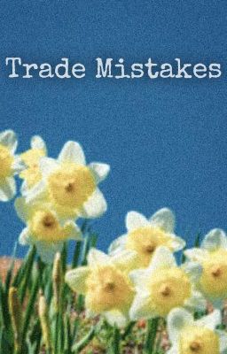 Trade Mistakes | GC FIC