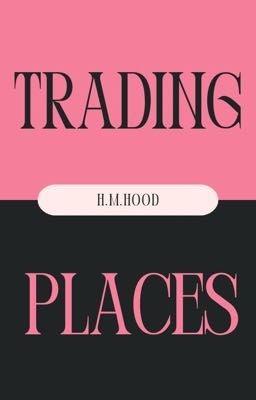 Trading Places