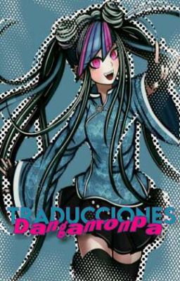 💕⃟⃟᭰❛⃢⃟⿻.Traducciones, Danganronpa ᳝'꩖͜͡ꦿꦼ💙