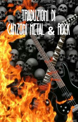 Traduzioni di canzoni metal & rock