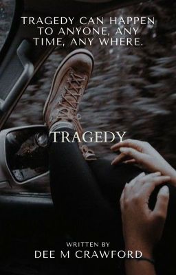 Tragedy ✔️