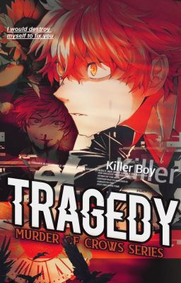 TRAGEDY | Shouyou Hinata (Murder of Crows) ✓