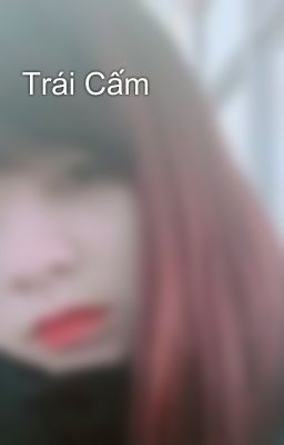 Trái Cấm