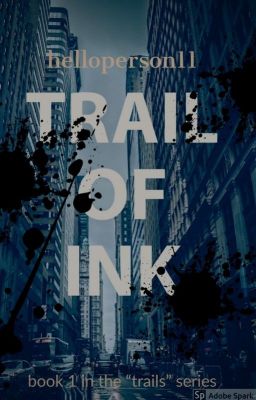 Trail Of Ink