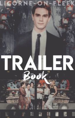 TRAILER BOOK {FERMER}