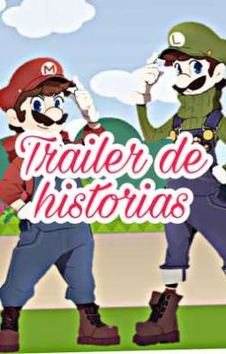 trailer de historias