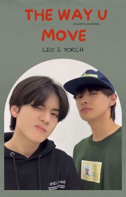 Trainee A | leoyorch | the way u move