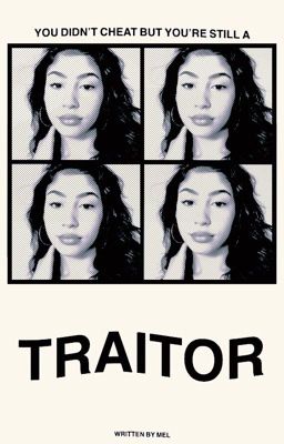 TRAITOR ━ ej caswell² 