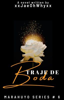 Traje de Boda (MARAHUYO Series #6)