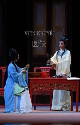 [TRẦN KHUÊ X LÝ TỐ BÌNH] VIÊN KHUYẾT - EDITED BY TẢN NHU 