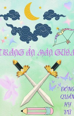 Trăng Ẩn Màn Gươm