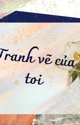 Tranh vẽ của toi