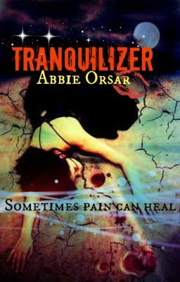 Tranquilizer (Fixed and Ready To Read)