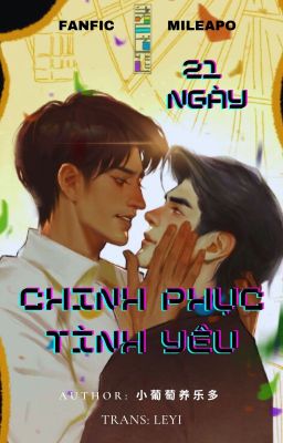 [Trans] 21 NGÀY CHINH PHỤC TÌNH YÊU