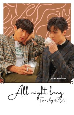 [Trans][ChanHun] All Night Long