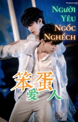 Trans ||【Cực Vũ/极禹】Yêu Một Kẻ Ngốc