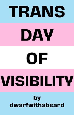 Trans Day of Visibility 2022