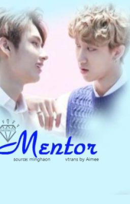 [TRANS][FANFICS] Mentor - JunHao