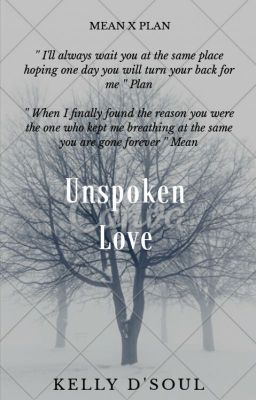 [Trans fic][MeanPlan] Unspoken Love - Tình yêu chôn giấu