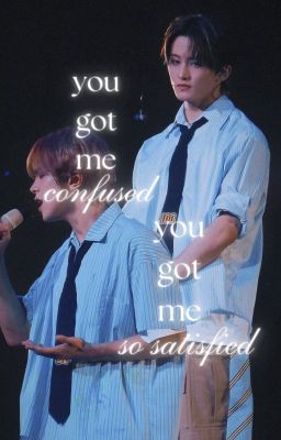 [trans I markhyuck I 21+]  you got me confused, you got me so satisfied