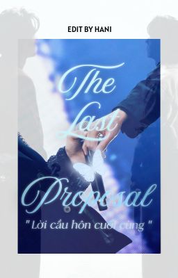 [Trans/LangĐồ] Lời Cầu Hôn Cuối Cùng