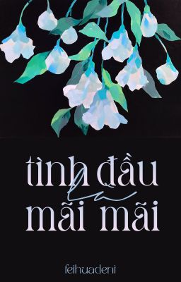 |trans| onran • tình đầu là mãi mãi