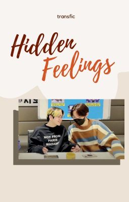 [transfic] | Doshiho |Hidden feelings