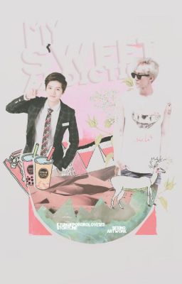 [TRANSFIC] [HUNHAN] My Sweet Addiction