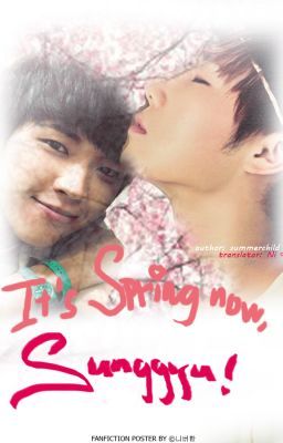 [TRANSFIC][WooGyu] It's spring now, Sunggyu!