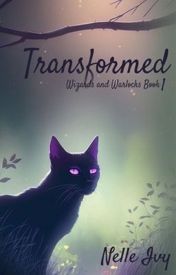 Transformed [W&W Book 1]