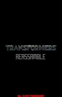 Transformers 2: Reassamble (Terminada)