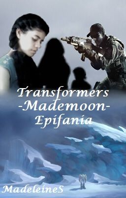 Transformers: Mademoon - Epifanía