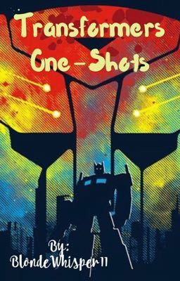 Transformers One-Shots 