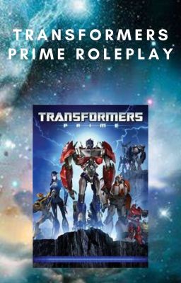 Transformers Prime Rp (Open)