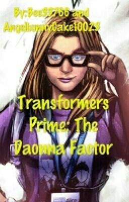 Transformers Prime: The Daonna Factor 