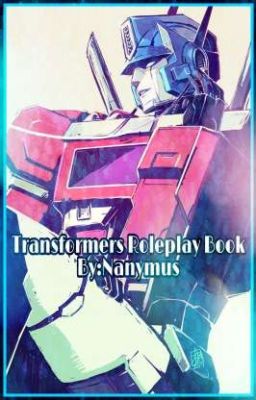 Transformers Roleplays