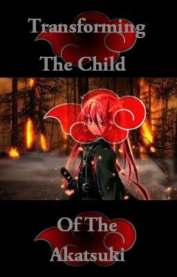 Transforming the Child of the Akatsuki