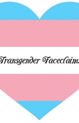 Transgender Faceclaims