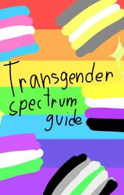 Transgender spectrum guide