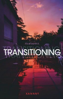 Transitioning