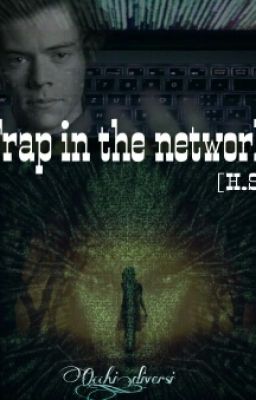 Trap in the network [H. S]