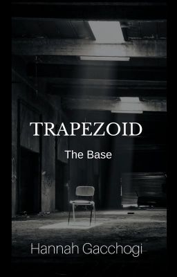 Trapezoid (The Base)