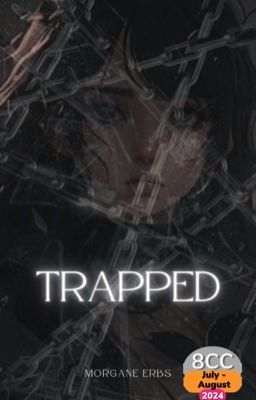 Trapped