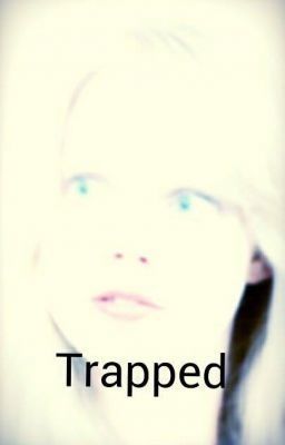 Trapped