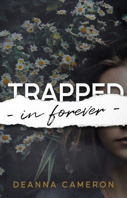 Trapped in Forever