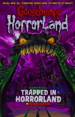 TRAPPED IN HORRORLAND