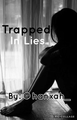 Trapped In Lies