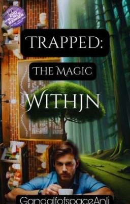 Trapped: The Magic Within