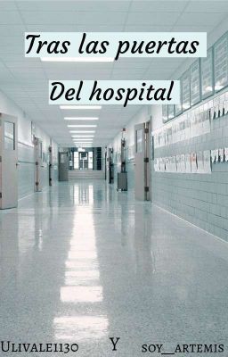 Tras las puertas del hospital 